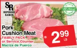 Superior Grocers Pork Cushion Meat offer