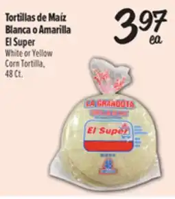 El Super Fresh El Super White or Yellow Corn Tortilla offer