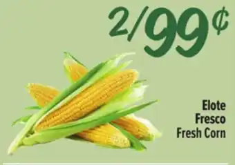 El Super Fresh Elote Fresco offer