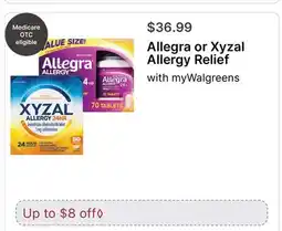 Walgreens Allegra or Xyzal Allergy Relief offer