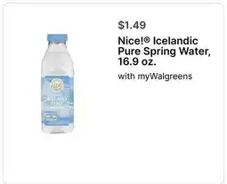 Walgreens Nice! Icelandic Pure Spring Water, 16.9 oz offer
