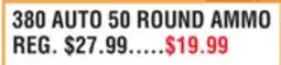 Dunham's Sports 380 AUTO 50 ROUND AMMO offer