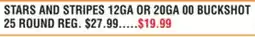 Dunham's Sports STARS AND STRIPES 12GA OR 20GA 00 BUCKSHOT offer