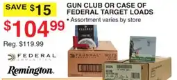 Dunham's Sports REMINGTON GUN CLUB OR CASE OF FEDERAL TARGET LOADS offer