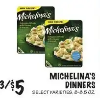 Foodarama Michelina's dinners offer