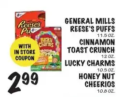 Foodarama General Mills Reese's Puffs, Cinnamon Toast Crunch, Lucky Charms, Honey Nut Cheerios offer