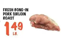 Foodarama Fresh bone-in pork sirloin roast offer