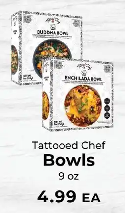 Sunset Foods Tattooed Chef Bowls offer