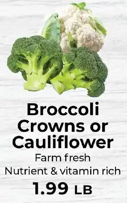 Sunset Foods Broccoli Crowns or Cauliflower offer