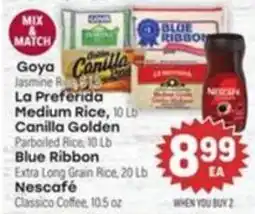 Tony’s Fresh Market Goya La Preferida Medium Rice, Canilla Golden Parboiled Rice, Blue Ribbon Extra Long Grain Rice, Nescafé Classico Coffee offer