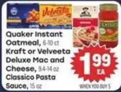 Tony’s Fresh Market Quaker Instant Oatmeal or Kraft or Velveeta Deluxe Mac and Cheese or Classico Pasta Sauce offer