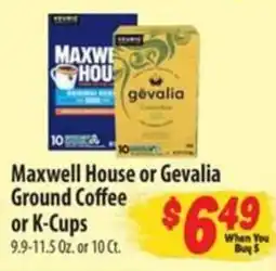 Food Giant Maxwell House or Gevalia Ground Coffee or K-Cups offer