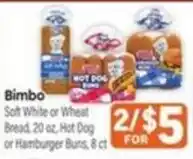 Tony’s Fresh Market Bimbo Soft White or Wheat Bread or Hot Dog or Hamburger Buns offer