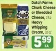 Tony’s Fresh Market Dutch Farms Chunk Cheese or Shredded Cheese offer
