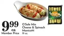 Pavilions O'Sole Mio Cheese & Spinach Manicotti offer