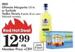 Pavilions 1800 Ultimate Margarita or Surfside Vodka Variety offer