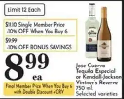 Pavilions Jose Cuervo Tequila Especial or Kendall-Jackson Vintner's Reserve offer