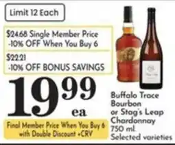 Pavilions Buffalo Trace Bourbon or Stag's Leap Chardonnay offer