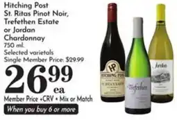 Pavilions Hitching Post St. Ritas Pinot Noir, Trefethen Estate or Jordan Chardonnay offer