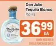 Tony’s Fresh Market Don Julio Tequila Blanco offer