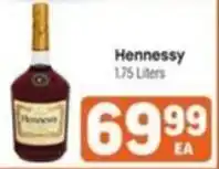 Tony’s Fresh Market Hennessy offer