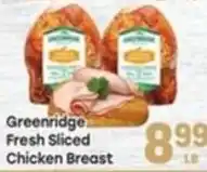 Tony’s Fresh Market Greenridge fresh sliced chicken breast offer