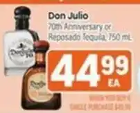 Tony’s Fresh Market Don Julio 70th Anniversary or Reposado Tequila offer