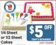 Tony’s Fresh Market 1/4 Sheet or 1/2 Sheet Cakes offer