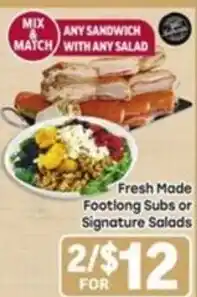 Tony’s Fresh Market Fresh Made Footlong Subs or Signature Salads offer