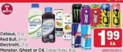 Tony’s Fresh Market Celsius, Red Bull, Electrolit, Monster, Ghost or C4, Energy Drinks offer