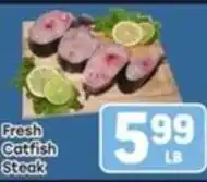 Tony’s Fresh Market Fresh Catfish Steak offer