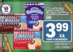 Tony’s Fresh Market Smucker's Uncrustables offer