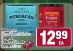 Tony’s Fresh Market Tehuacan Mineral Water, Folgers Coffee Classic Roast offer