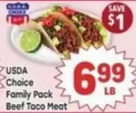 Tony’s Fresh Market Usda Choice Family Pack Beef Taco Meat offer