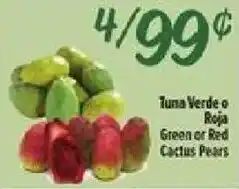 El Super Tuna Verde o Roja Green or Red Cactus Pears offer