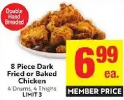 Lucky Supermarkets 8 piece dark fried or baked chicken offer