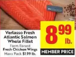 Lucky Supermarkets Verlasso Fresh Atlantic Salmon Whole Fillet offer