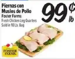 El Super Foster Farms Fresh Chicken Leg Quarters offer