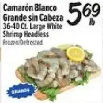 El Super Grande large white shrimp headless offer