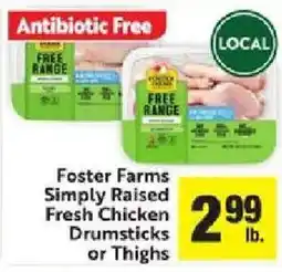 Lucky Supermarkets Foster Farms Simply Raised Fresh Chicken Drumsticks or Thighs offer