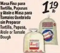El Super Masa Fina for Tortilla, Pupusas, and Tamales Quebrada offer