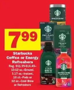 Schnucks Starbucks Coffee or Energy Refreshers offer