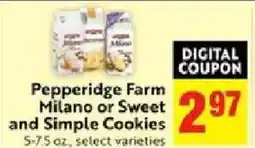 Save Mart Pepperidge Farm Milano or Sweet and Simple Cookies offer