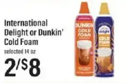 Lowes Foods International Delight or Dunkin' Cold Foam offer