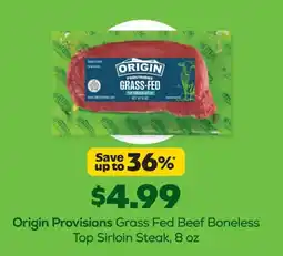 Grocery Outlet Origin Provisions Grass Fed Beef Boneless Top Sirloin Steak offer