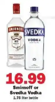 Schnucks Smirnoff or Svedka Vodka offer