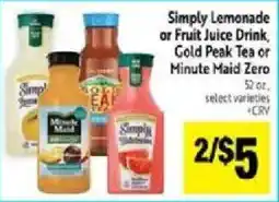 Save Mart Simply Lemonade or Fruit Juice Drink, Gold Peak Tea or Minute Maid Zero offer