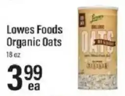 Lowes Foods Lowes Foods Organic Oats offer