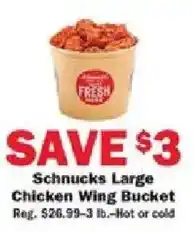 Schnucks Schnucks Large Chicken Wing Bucket offer
