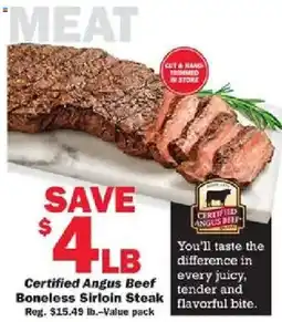 Schnucks Certified Angus Beef Boneless Sirloin Steak offer